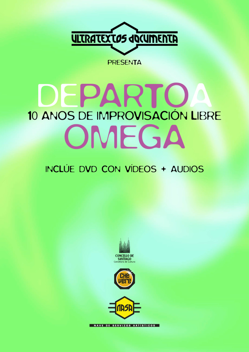 Presentación de "De Parto a OMEGA: 10 anos de improvisación libre"